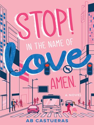 cover image of Stop In the Name of Love